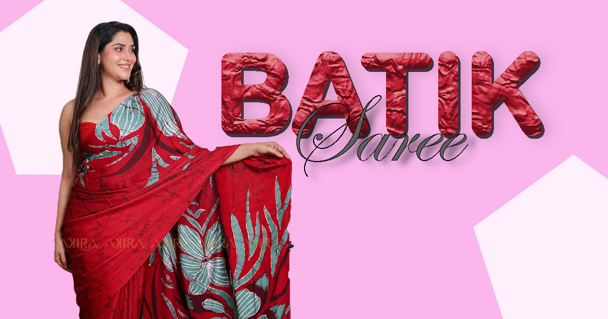 Batik Sarees in Sri Lanka: Tradition Reimagined for the Modern Woman